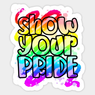 Show Your Pride Sticker